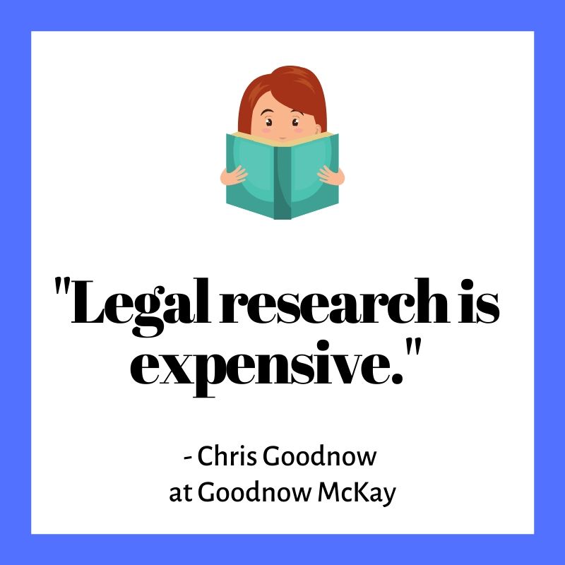 Legal Research is expensize.
