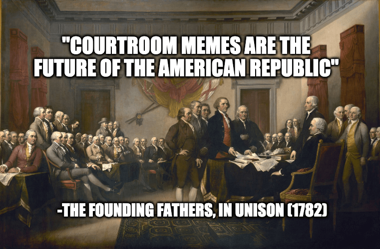 51+ Legal Memes and Courtroom Memes Reviewed [2022 FIRE Edition] – Healing  Law- Legal News and Information on Laws, Court Cases, and Police