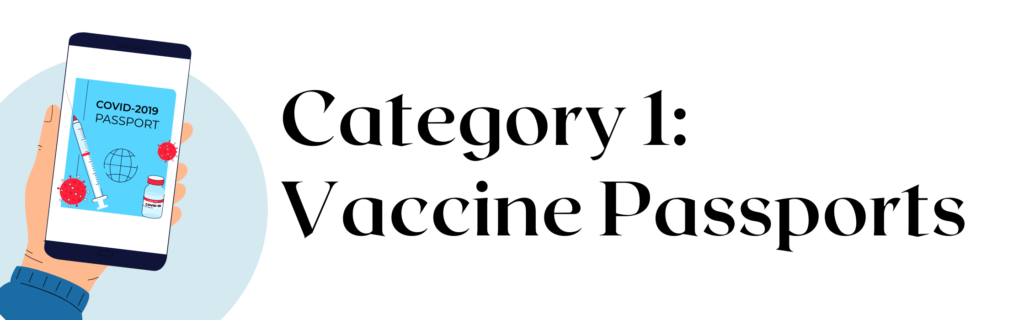 Category 1: Vaccine Passports